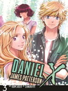 Daniel X (eBook): The Manga, Volume 3